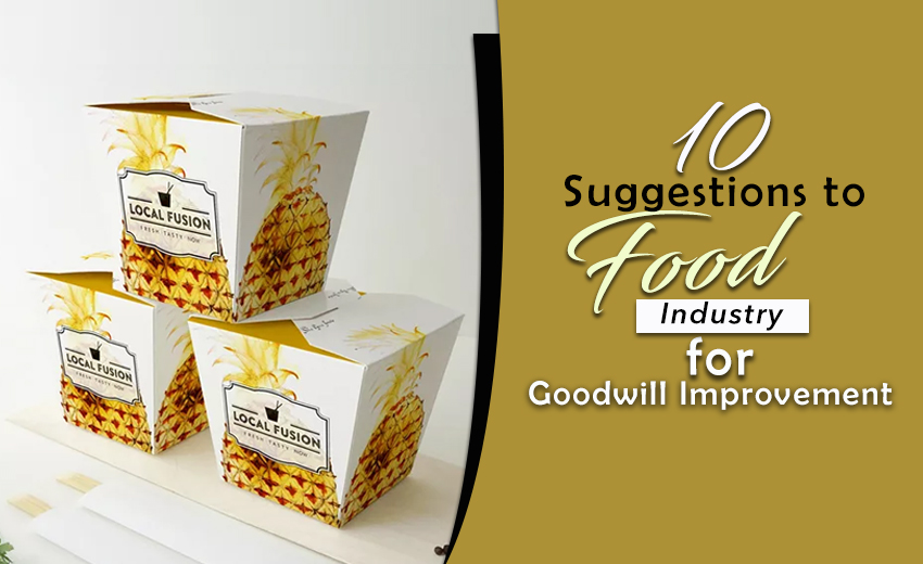 10-suggestions-to-food-industry-for-goodwill-improvement