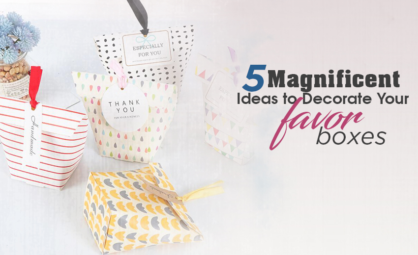 5-magnificent-ideas-to-decorate-your-favor-boxes