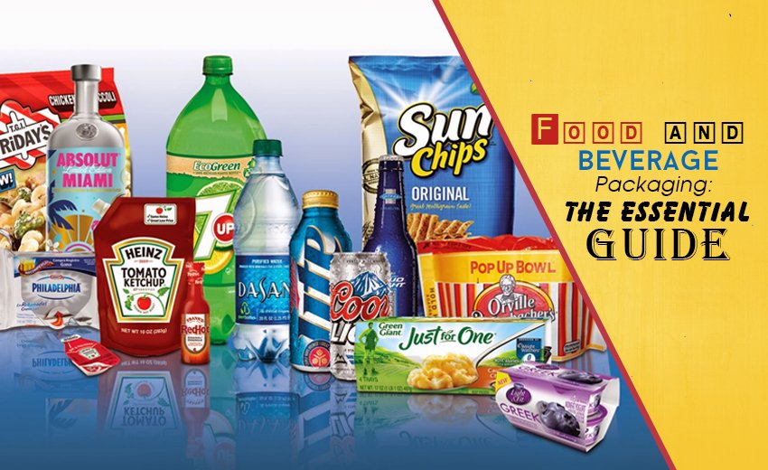 food-and-beverage-packaging-the-essential-guide